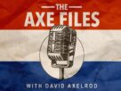 the-axe-files-with-david-axelrod